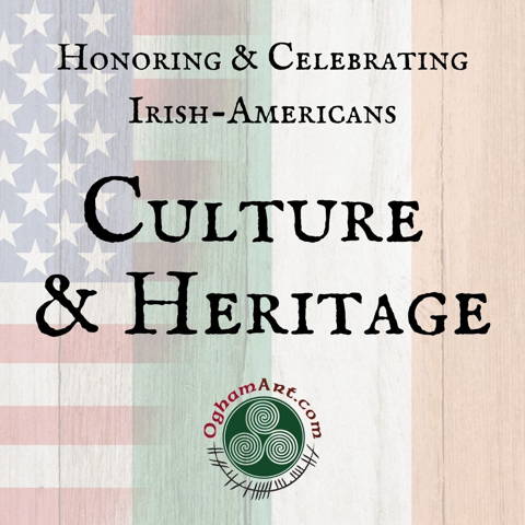 Irish American Heritage Oghamart Irish American Heritage Oghamart